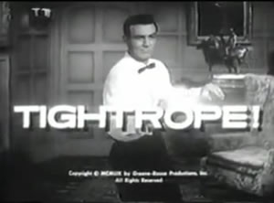 mike connors @ tightrope